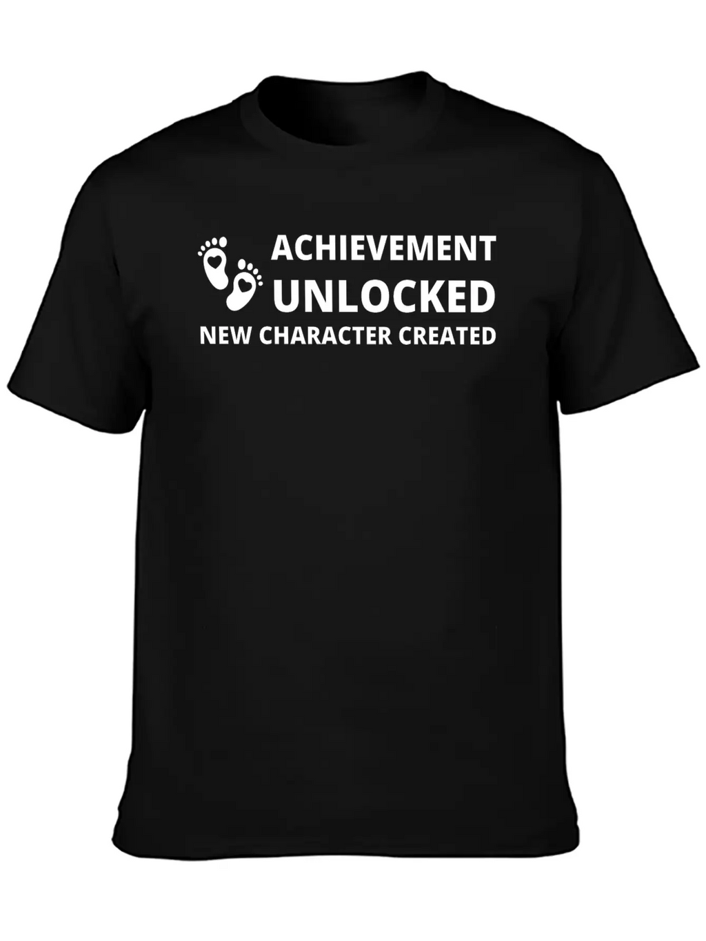 ACHIEVEMENT UNLOCKED NEW CHARACTER CREATED Lightweight Cotton T-Shirt – Daily Comfort Graphic Shirt
