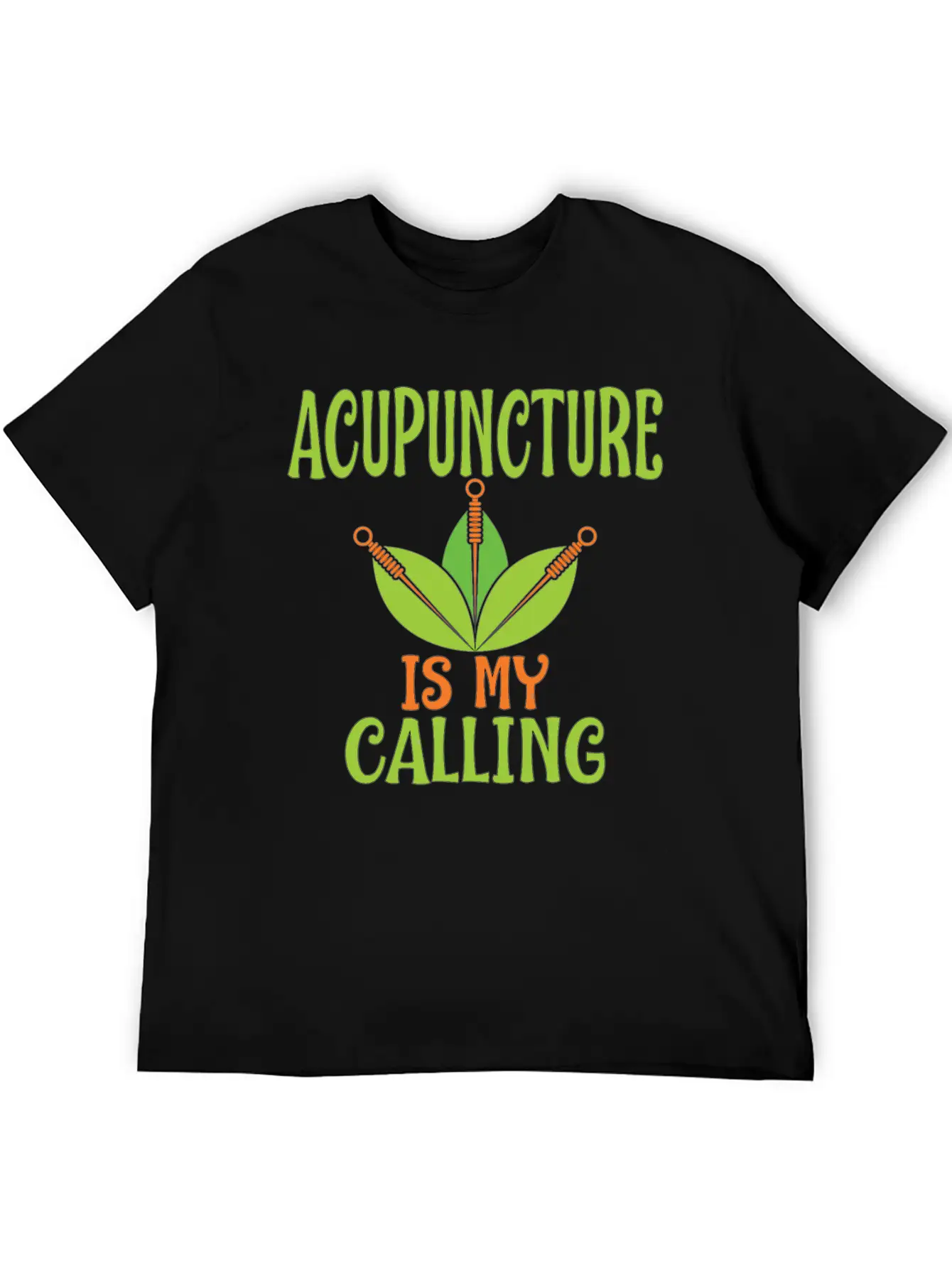 Acupuncture Is My Calling Acupuncturists Classic Cotton Tee – Unisex Comfort For Any Season