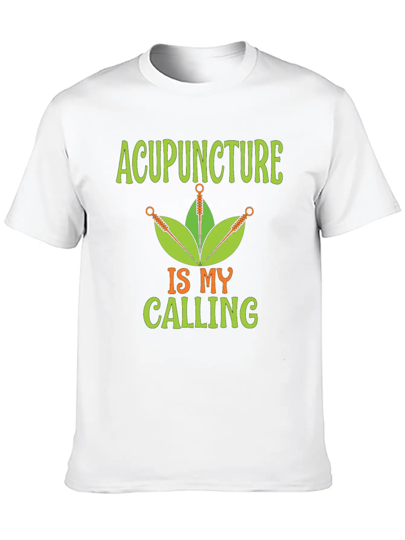 Acupuncture Is My Calling Acupuncturists Classic Cotton Tee – Unisex Comfort For Any Season