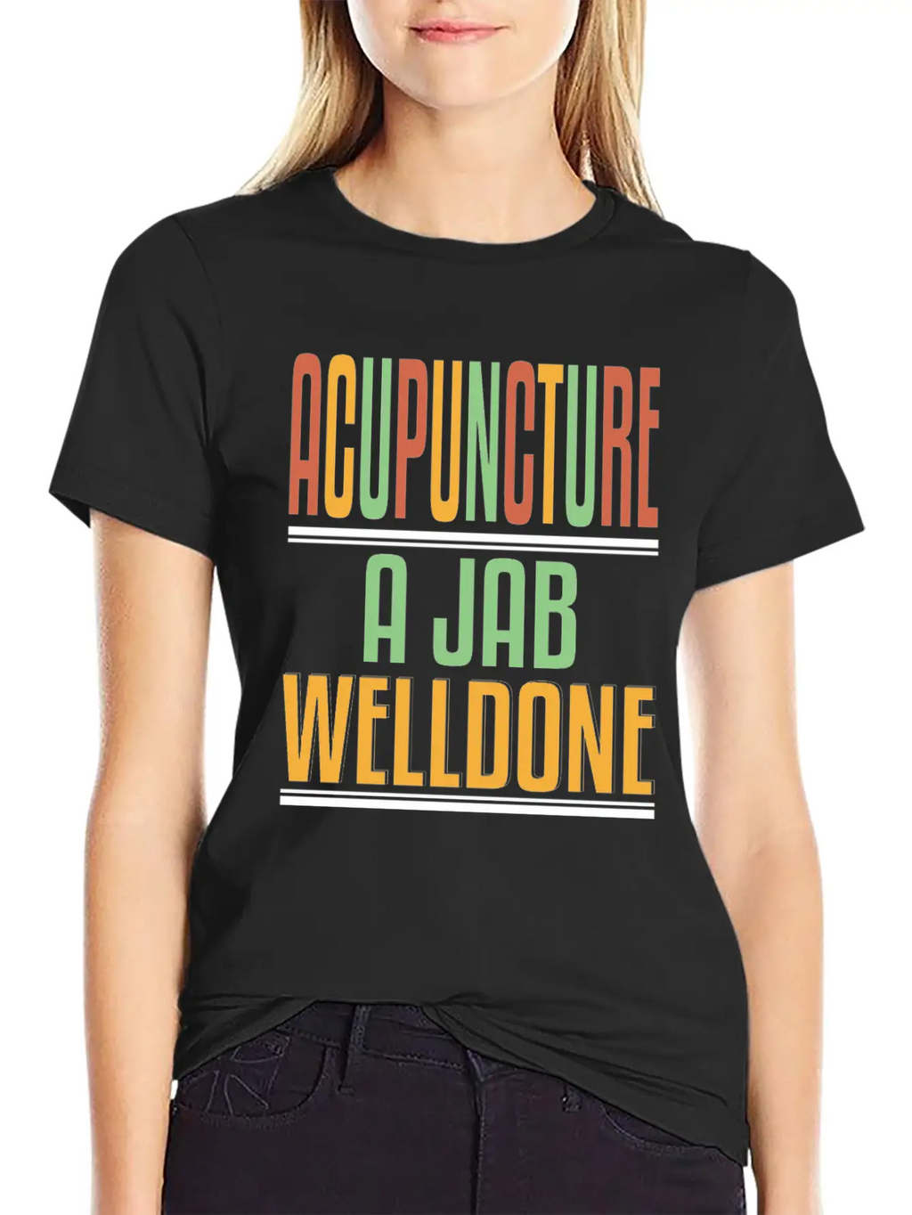 Acupuncture Jab Welldone Classic Fit Graphic Tee For Daily Comfort – Unisex Cotton Shirt