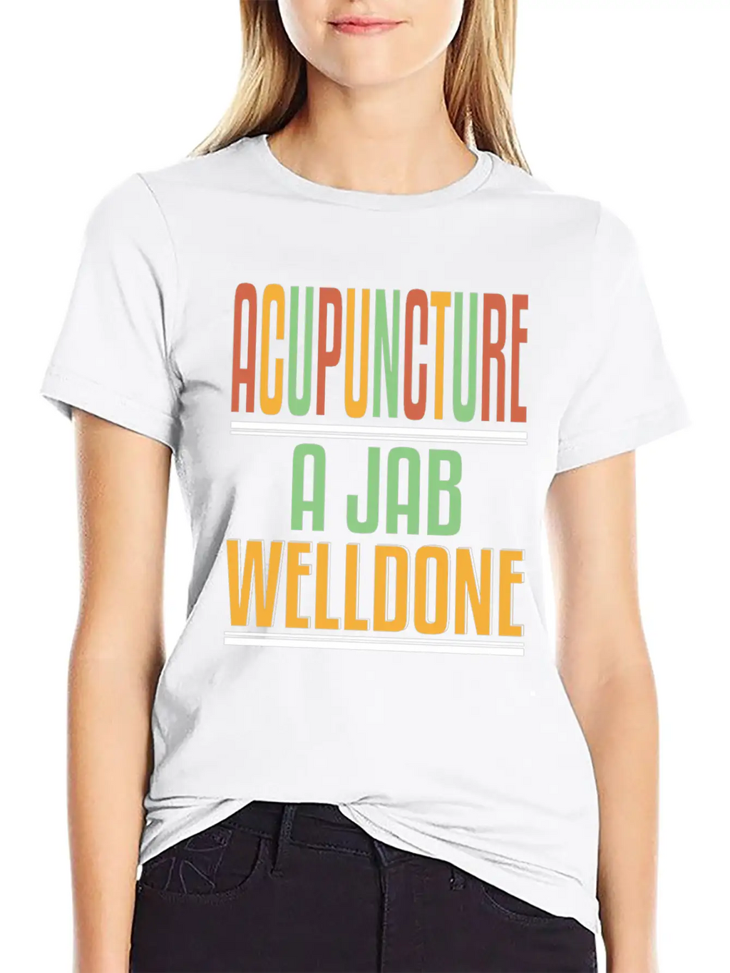 Acupuncture Jab Welldone Classic Fit Graphic Tee For Daily Comfort – Unisex Cotton Shirt