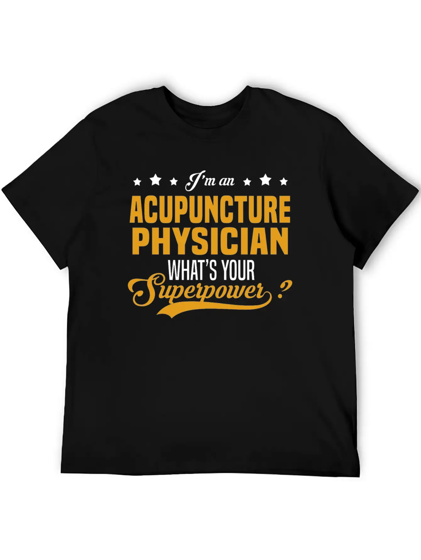 Acupuncture Physician Stylish Everyday T-Shirt – Unisex Basic Cotton Tee