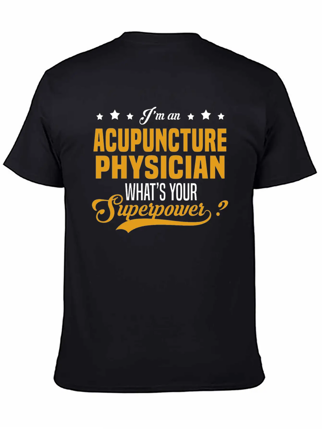Acupuncture Physician Stylish Everyday T-Shirt – Unisex Basic Cotton Tee