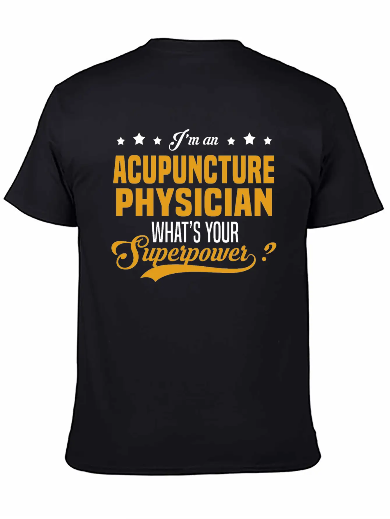 Acupuncture Physician Stylish Everyday T-Shirt – Unisex Basic Cotton Tee