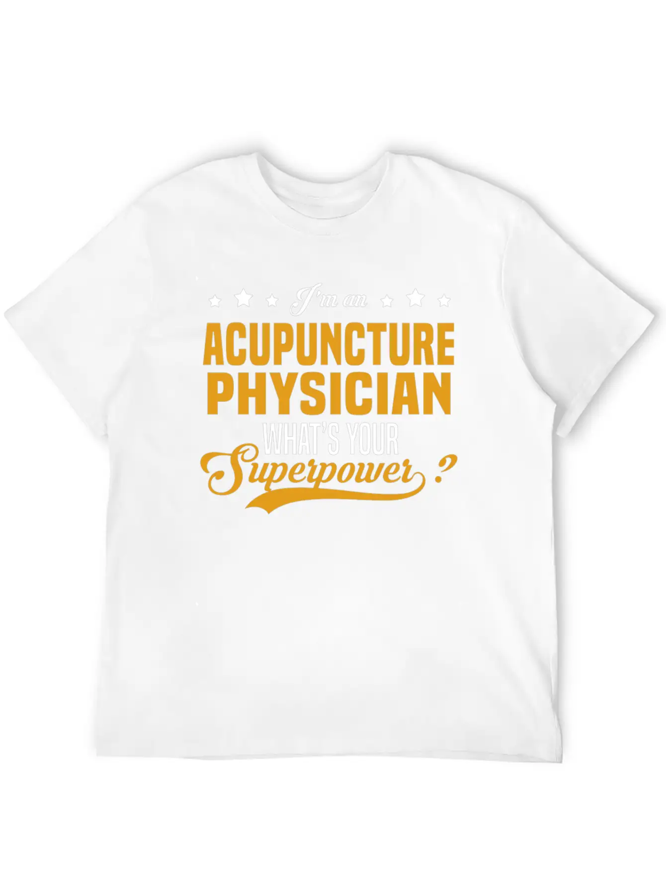 Acupuncture Physician Stylish Everyday T-Shirt – Unisex Basic Cotton Tee