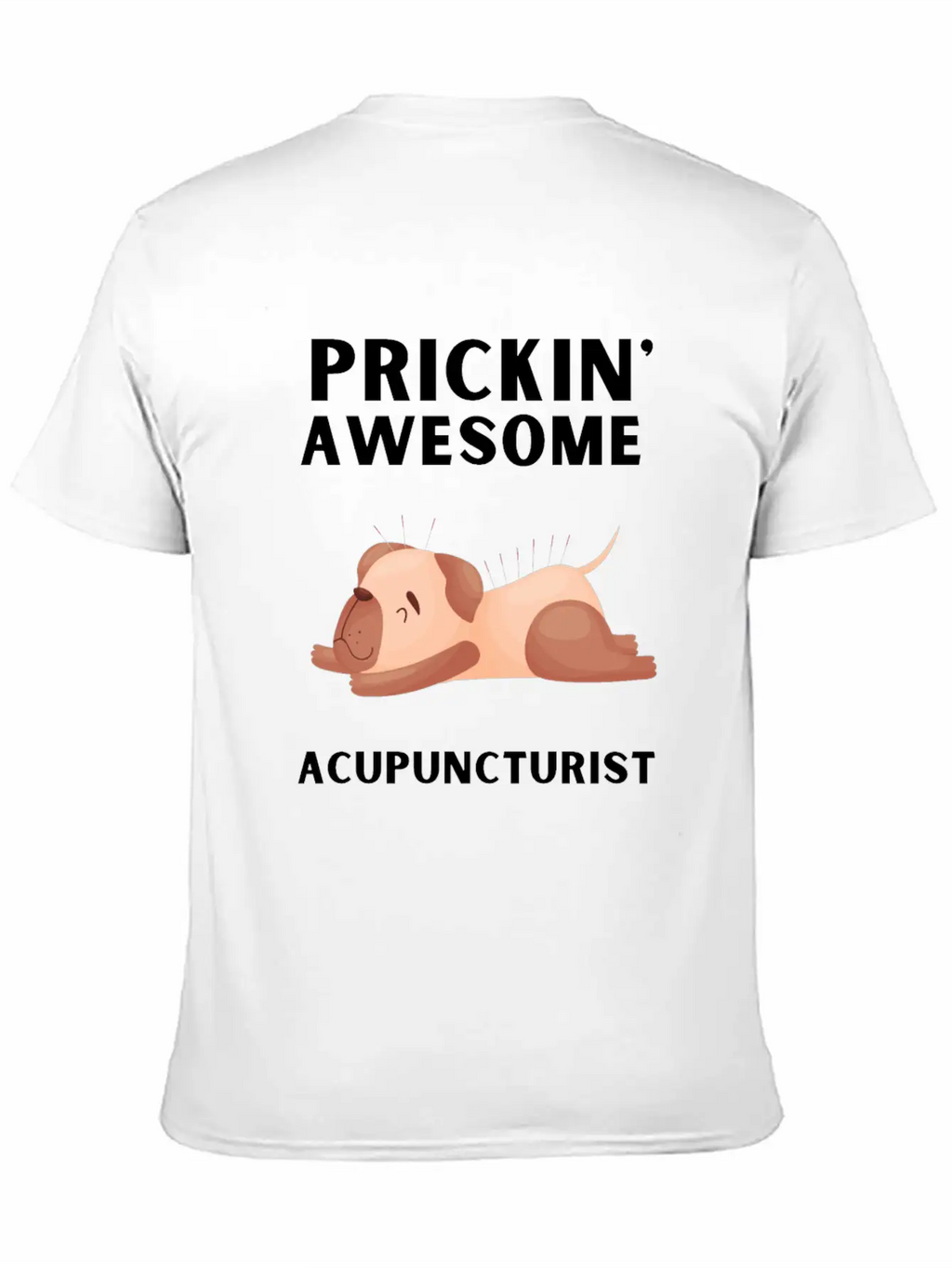Acupuncturist Acupuncture Alternative Medicine Classic Fit Graphic Tee For Daily Comfort – Unisex Cotton Shirt