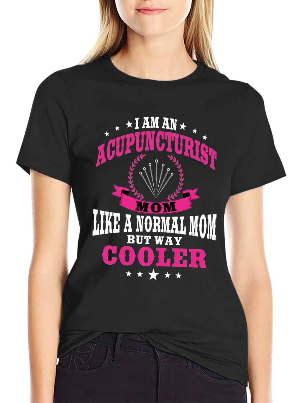 Acupuncturist Mom Acupuncture Women Classic Cotton Tee – Unisex Comfort For Any Season