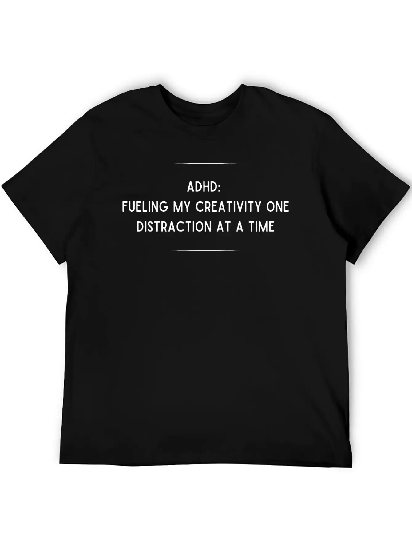 ADHD Fueling My Creativity Comfortable Minimalist Graphic Tee – Summer Style Essential