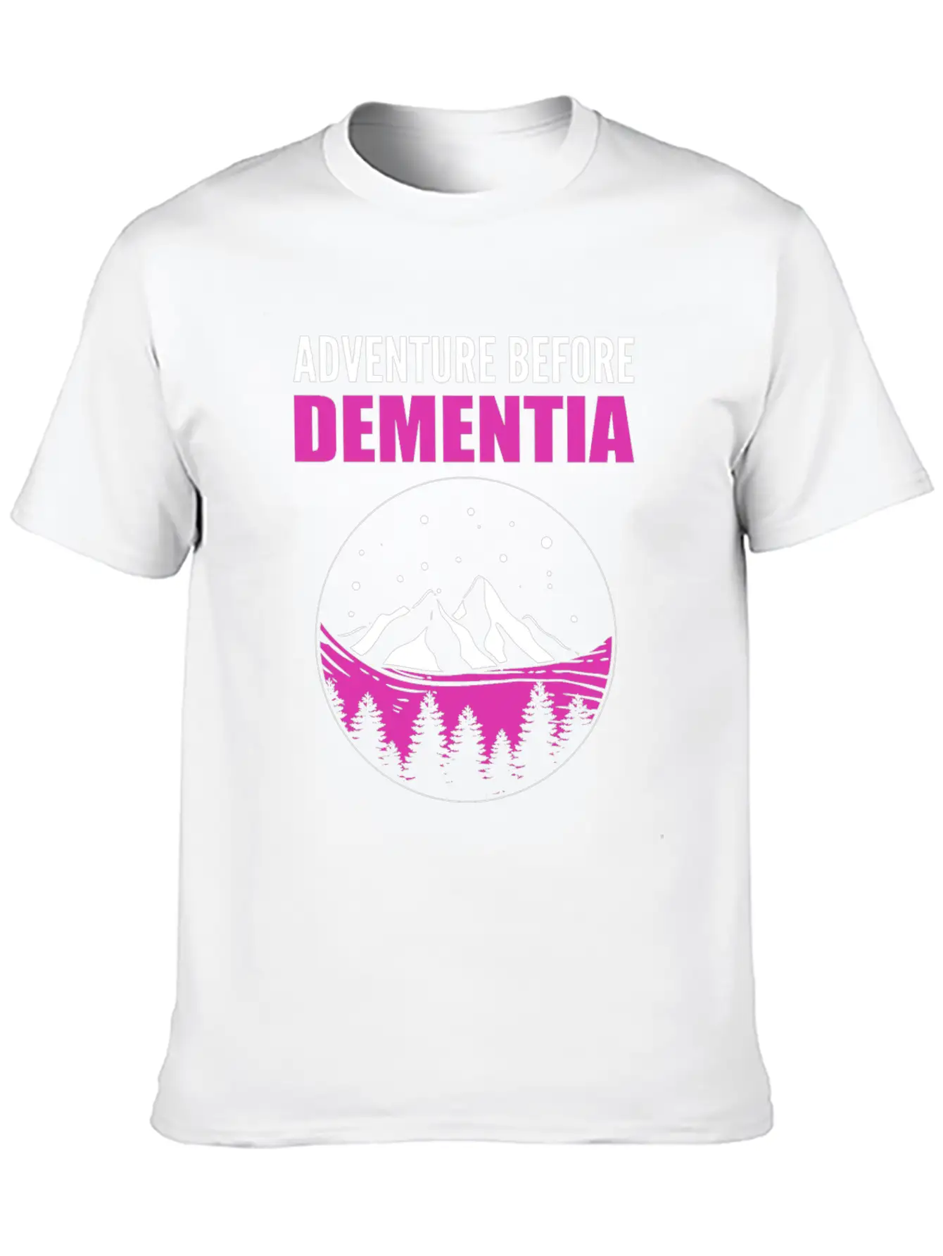 Adventure Before Dementia Caregiver Gift Comfortable Minimalist Graphic Tee – Summer Style Essential