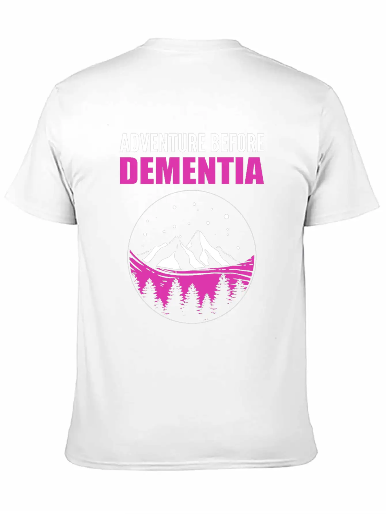 Adventure Before Dementia Caregiver Gift Comfortable Minimalist Graphic Tee – Summer Style Essential