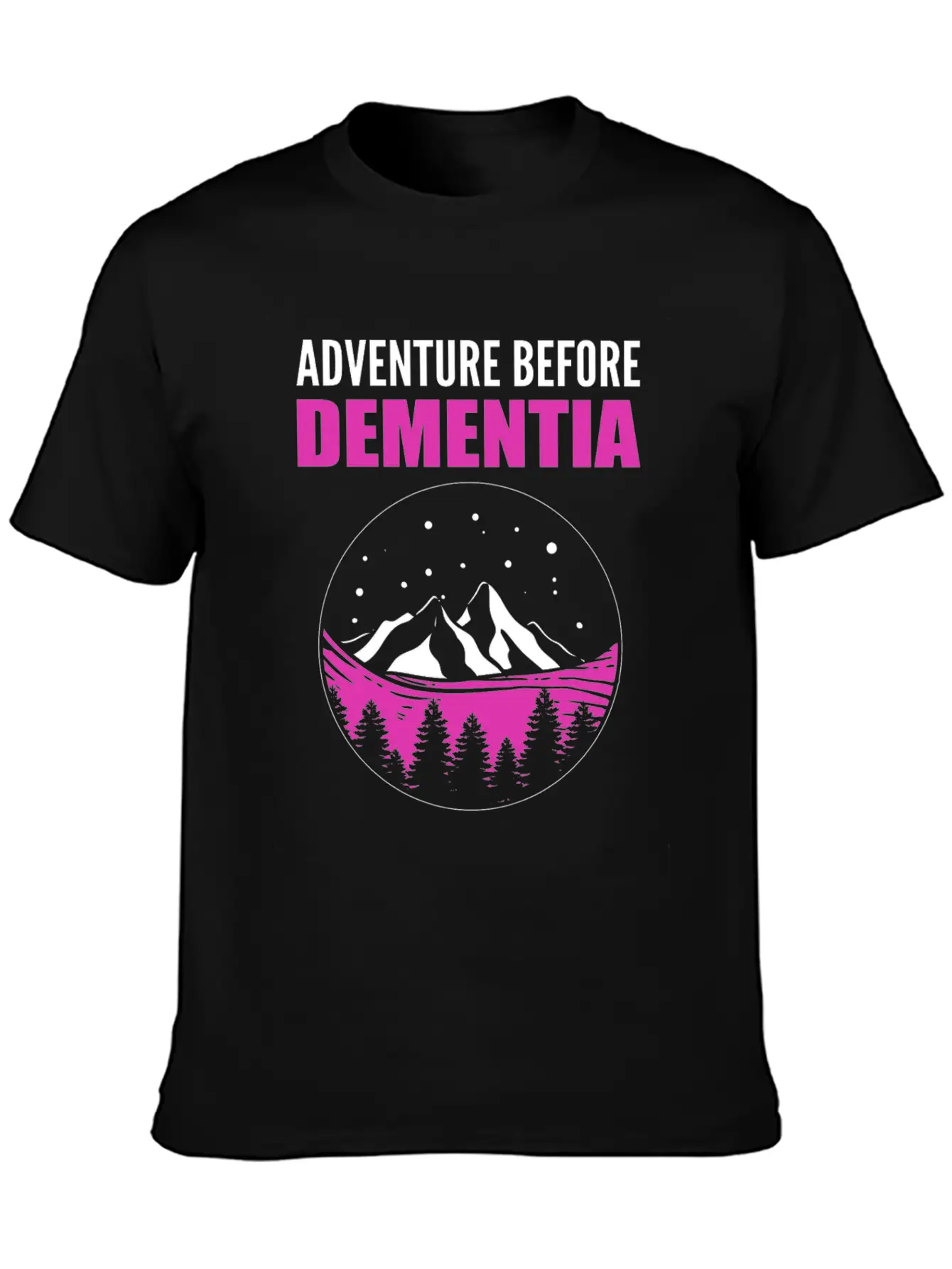 Adventure Before Dementia Caregiver Gift Comfortable Minimalist Graphic Tee – Summer Style Essential