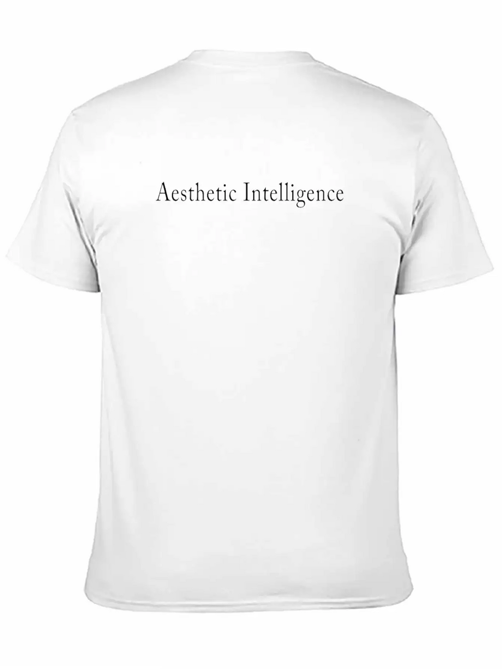 Aesthetic Intelligence Ability Understand Interpre Timeless Short Sleeve Tee – Comfy And Minimalist Design