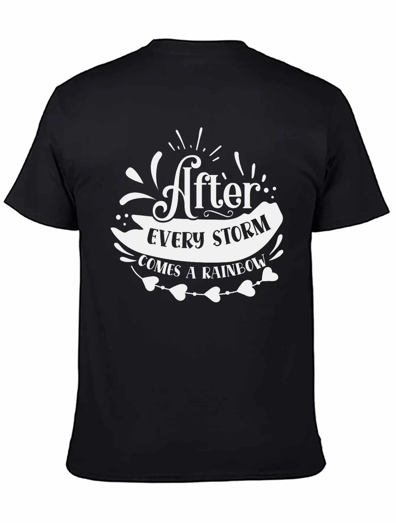 After Every Storm Comes A Rainbow Classic Fit Graphic Tee For Daily Comfort – Unisex Cotton Shirt