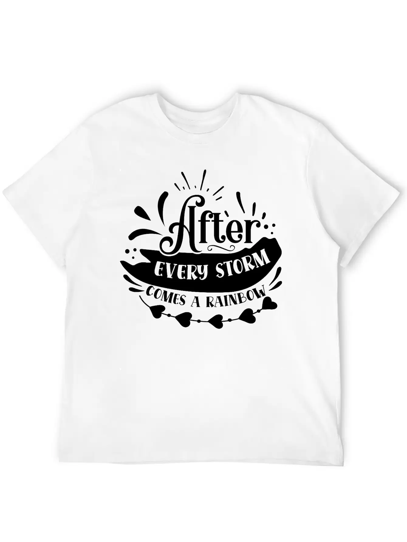 After Every Storm Comes A Rainbow Classic Fit Graphic Tee For Daily Comfort – Unisex Cotton Shirt