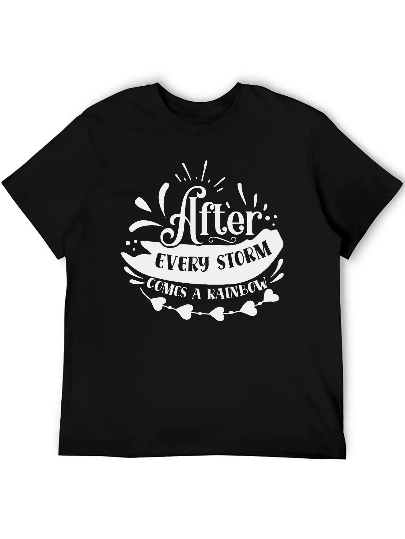 After Every Storm Comes A Rainbow Classic Fit Graphic Tee For Daily Comfort – Unisex Cotton Shirt
