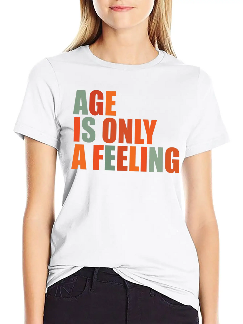 Age Is Only A Feeling Classic Fit Graphic Tee For Daily Comfort – Unisex Cotton Shirt