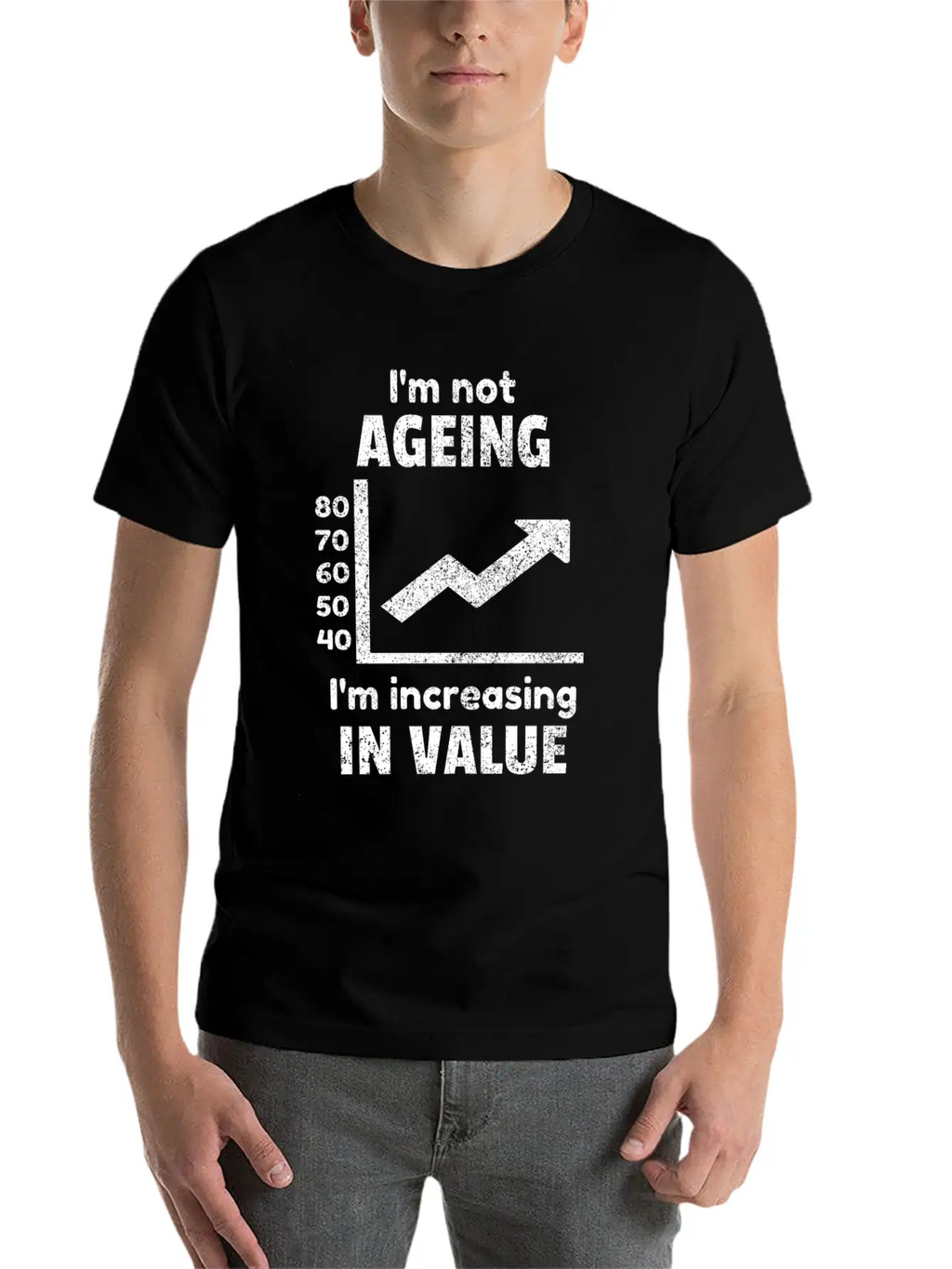 Ageing Age Old Aged Birthday Funny Quotes Idea Classic Cotton Tee – Unisex Comfort For Any Season