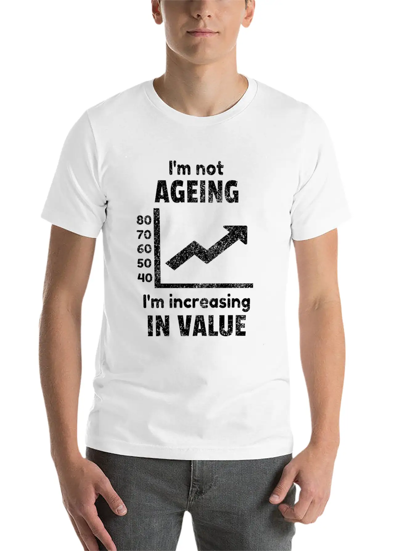 Ageing Age Old Aged Birthday Funny Quotes Idea Classic Cotton Tee – Unisex Comfort For Any Season