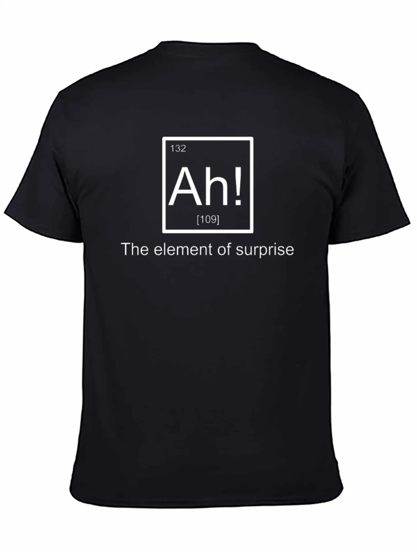 Ah The Element Of Surprise Classic Cotton Tee – Unisex Comfort For Any Season