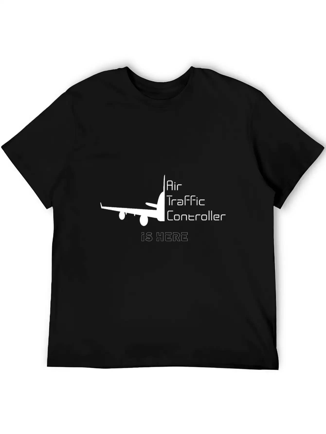 Air Traffic Controller Im Here Classic Crew Neck Graphic Tee – Everyday Minimal Look