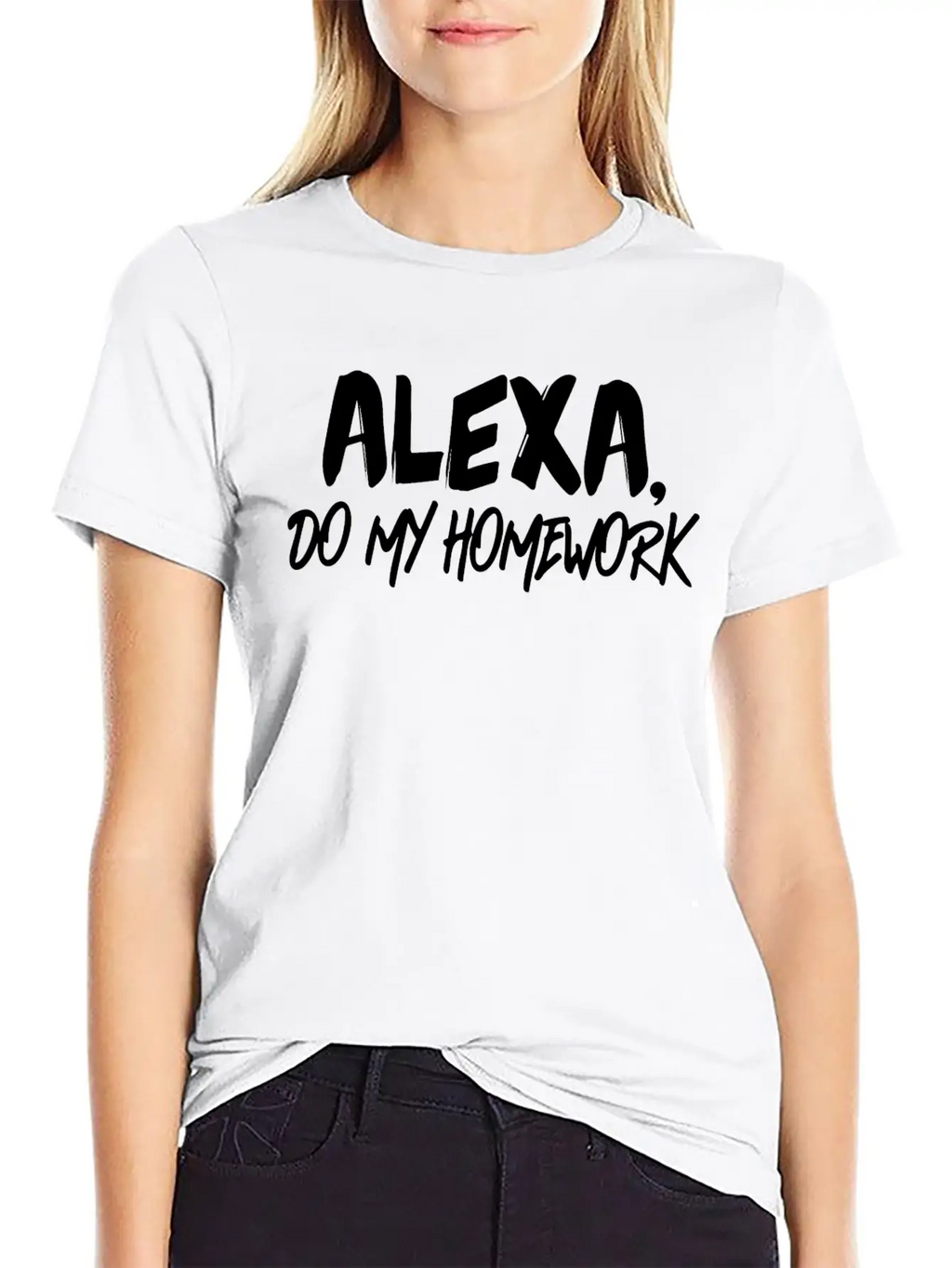 Alexa Do My Homework Voice Assistant Funny Quote Breathable Soft Cotton T-Shirt – Timeless Casual Look