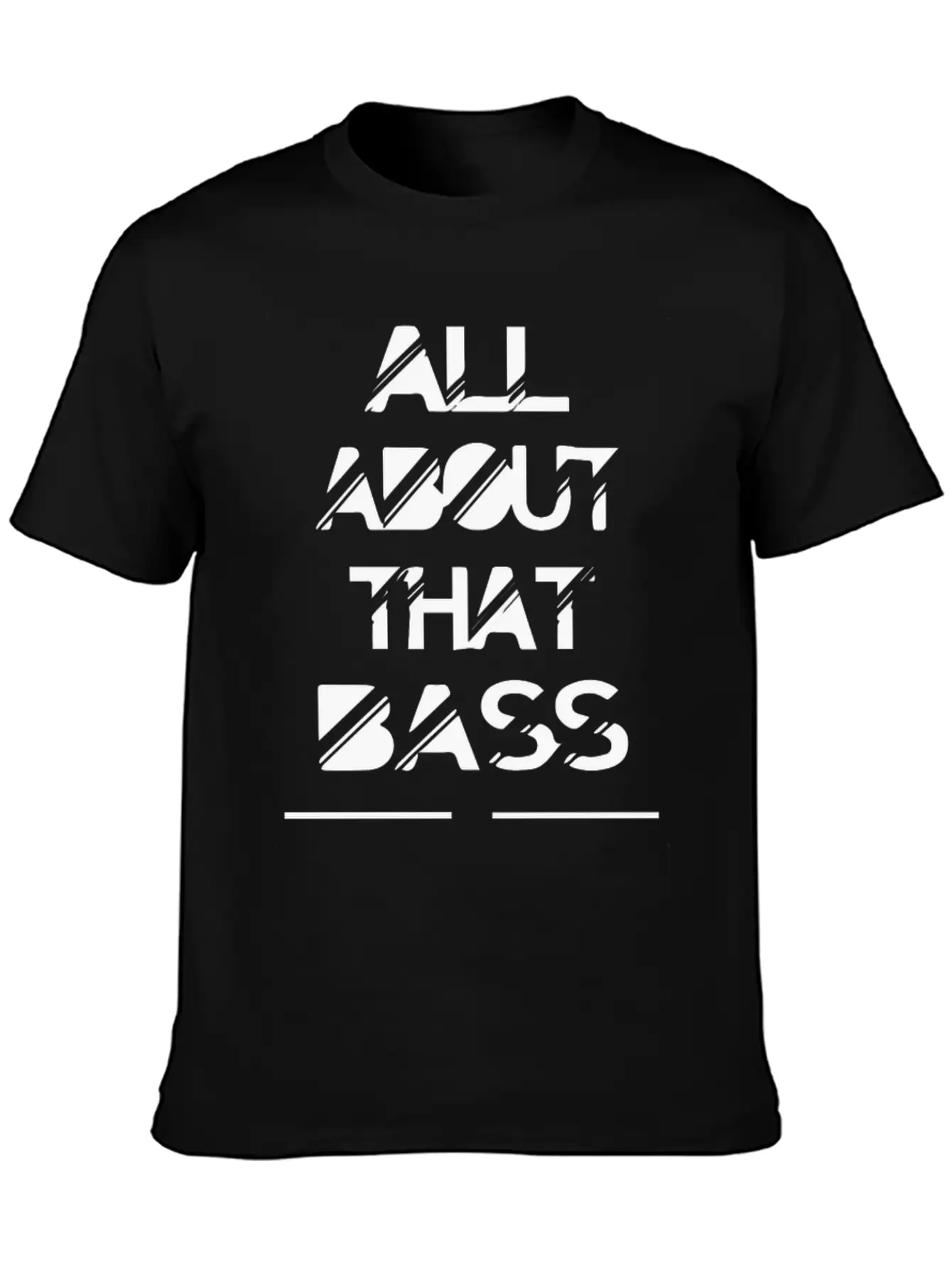 All About That Bass Breathable Soft Cotton T-Shirt – Timeless Casual Look