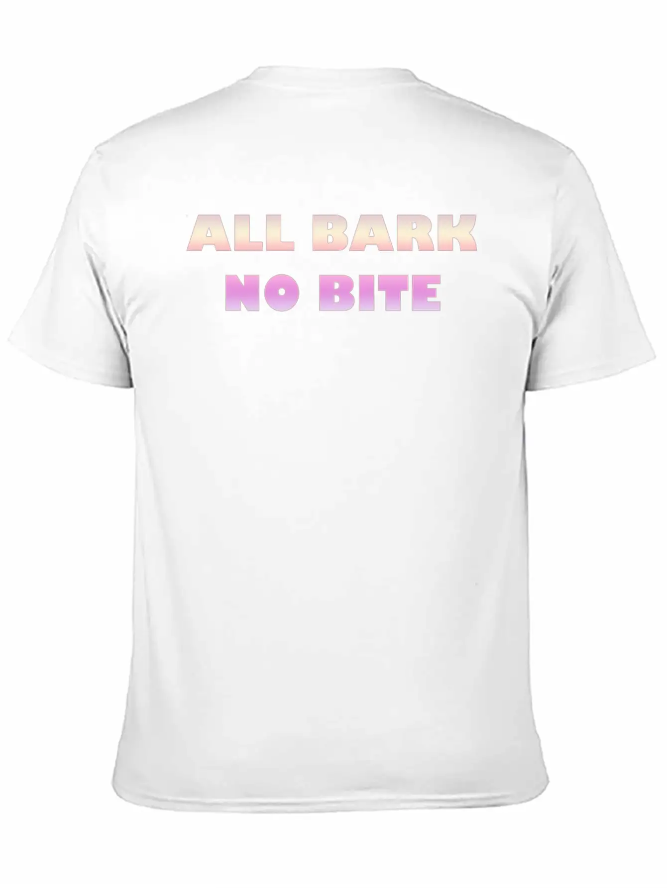 ALL BARK NO BITE Stylish Everyday T-Shirt – Unisex Basic Cotton Tee