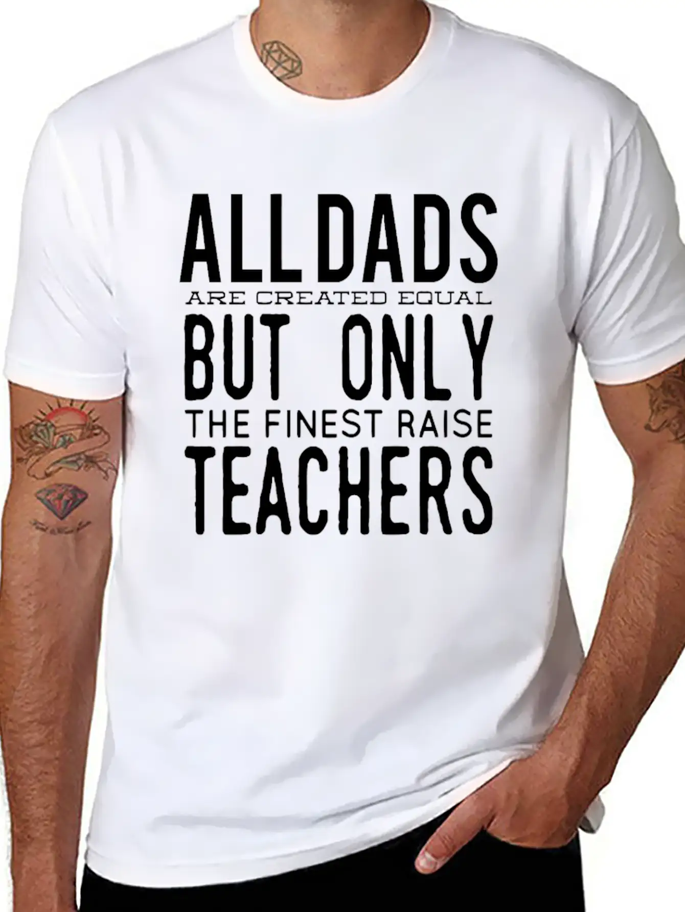 All Dads Are Created Equal But Only The Finest Rai Relaxed Everyday Tee – Lightweight And Durable Cotton