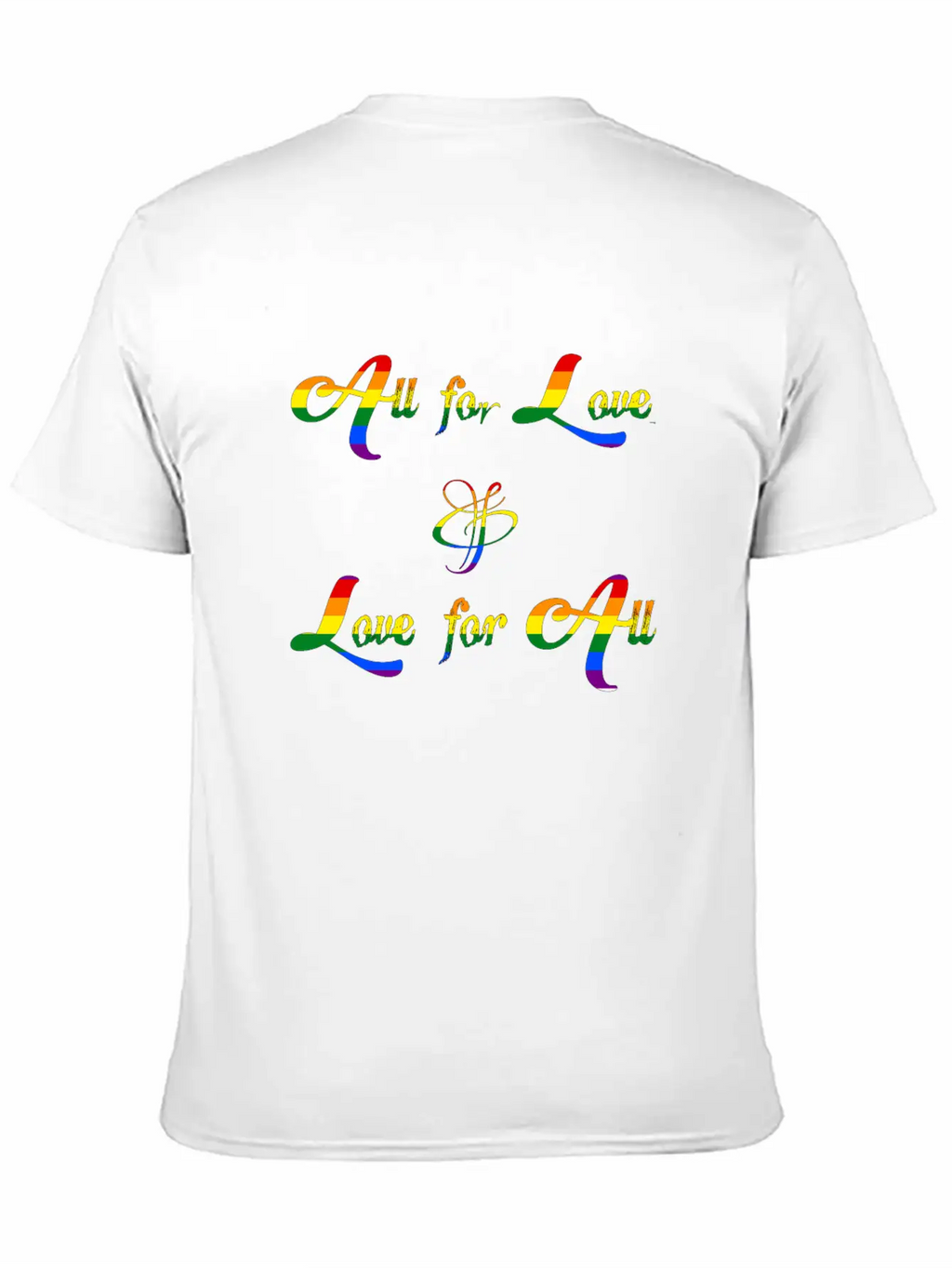 All For Love And Love For All Classic Cotton Tee – Unisex Comfort For Any Season