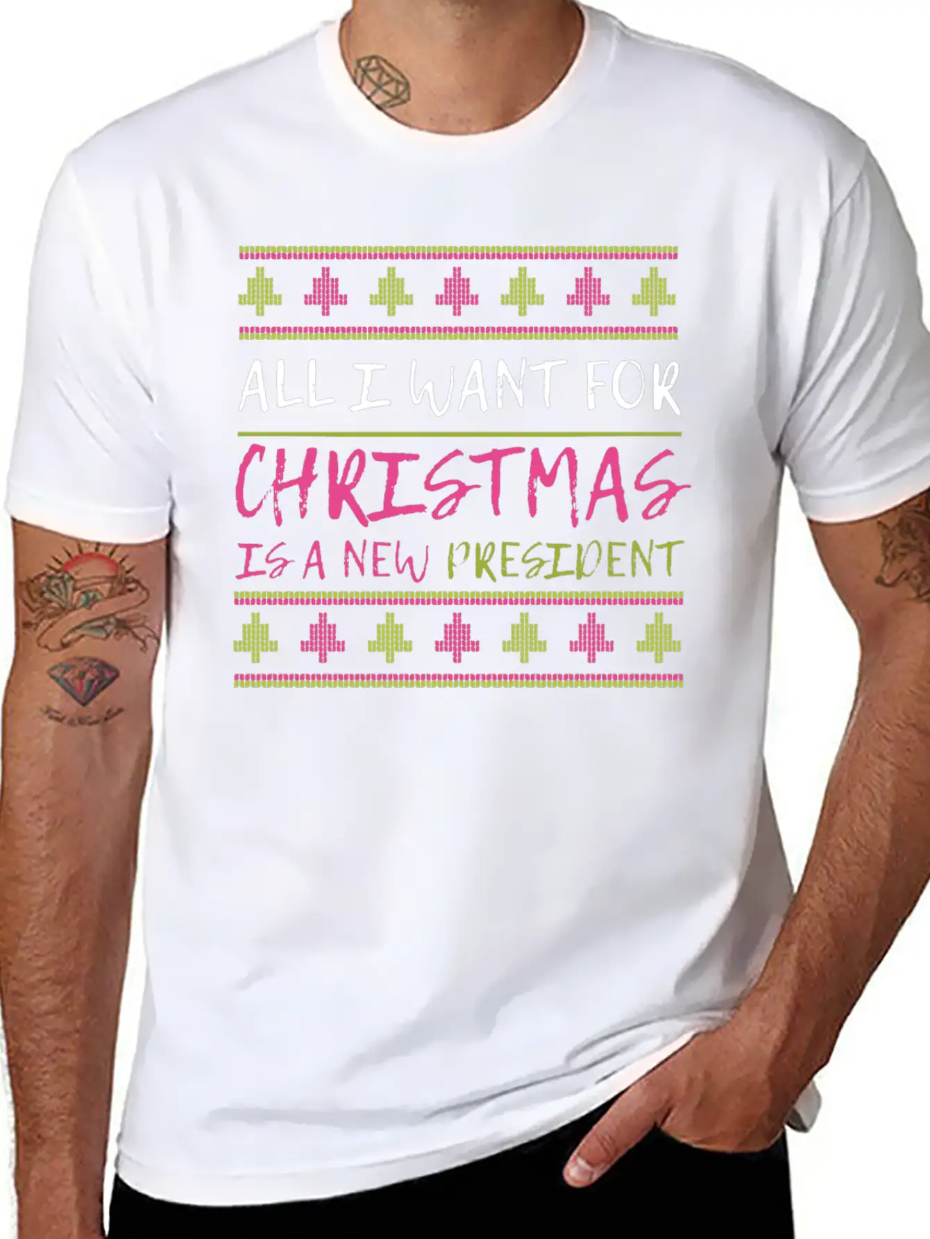 All I Want For Christmas Is A New President Xmas F Unisex Casual T-Shirt – Clean Design For Daily Comfort