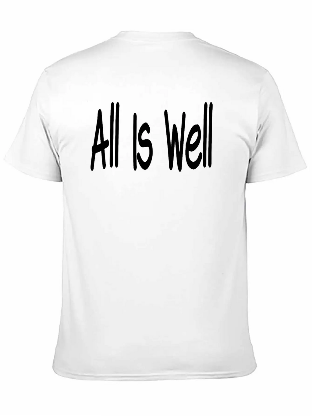 All Is Well Classic Fit Graphic Tee For Daily Comfort – Unisex Cotton Shirt