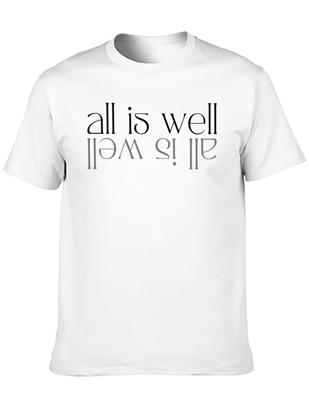 All Is Well Simple Everyday Graphic Tee – Lightweight Summer Wear