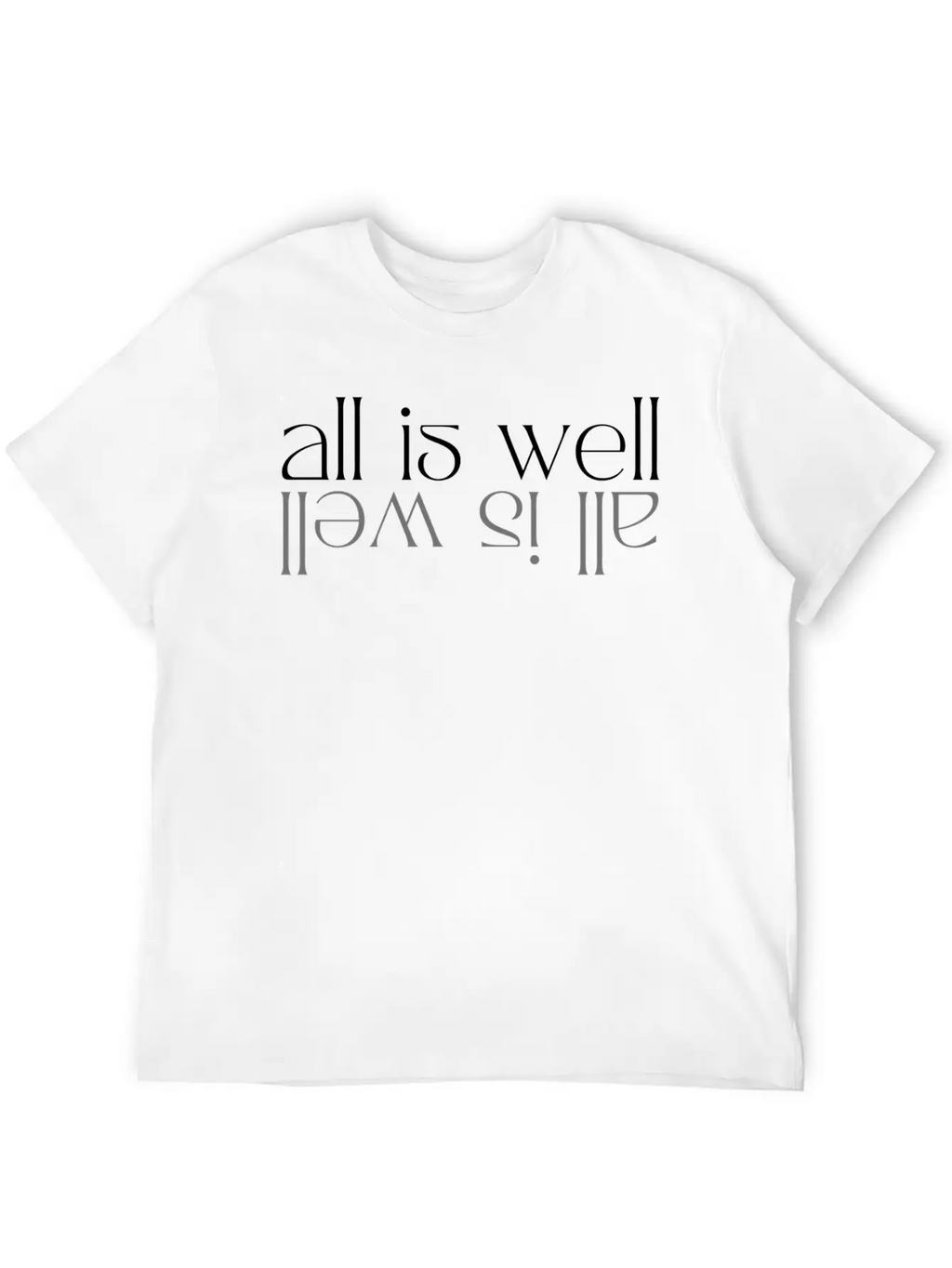 All Is Well Simple Everyday Graphic Tee – Lightweight Summer Wear