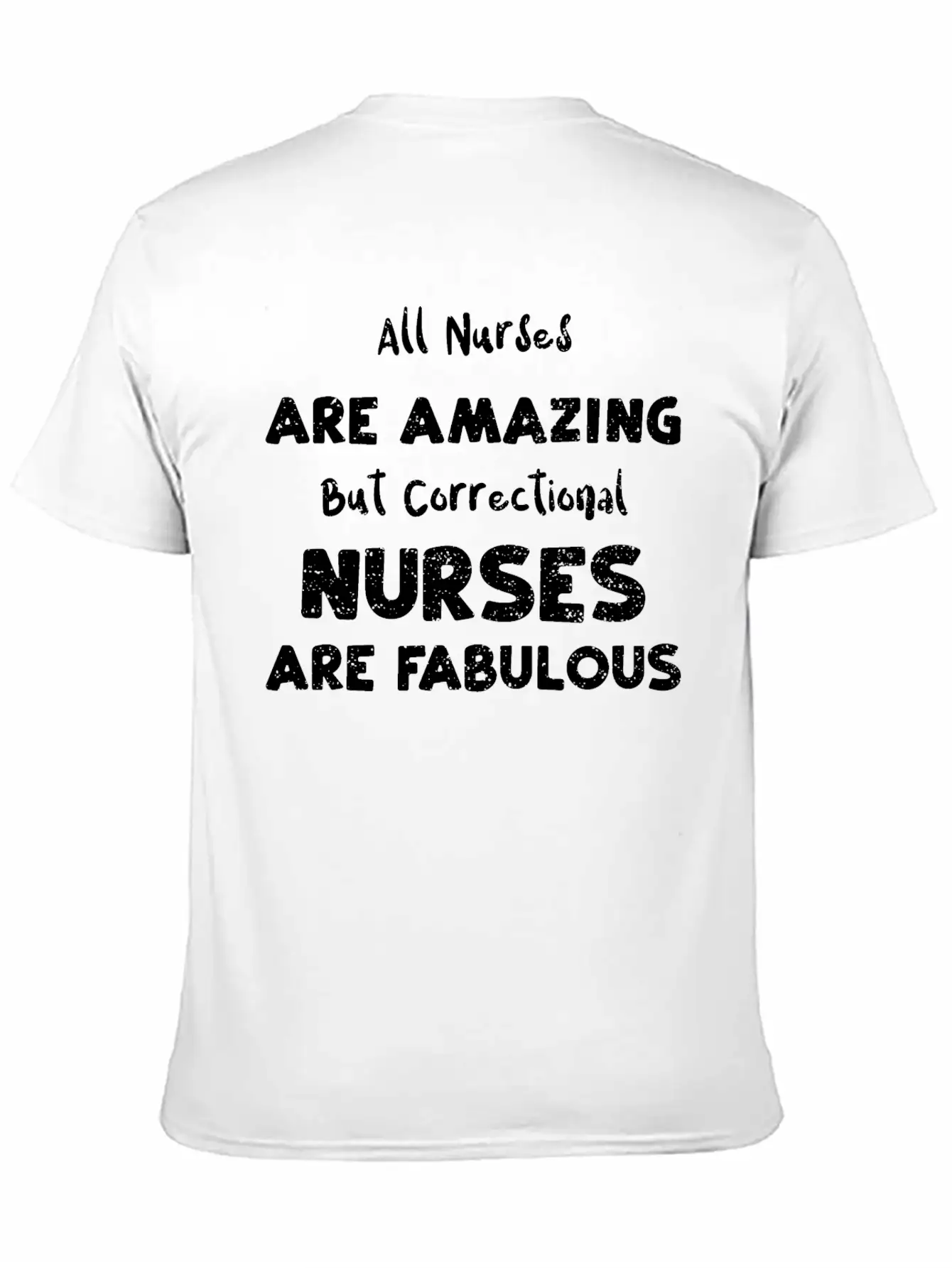 All Nurses Are Amazing But Corre... Breathable Soft Cotton T-Shirt – Timeless Casual Look