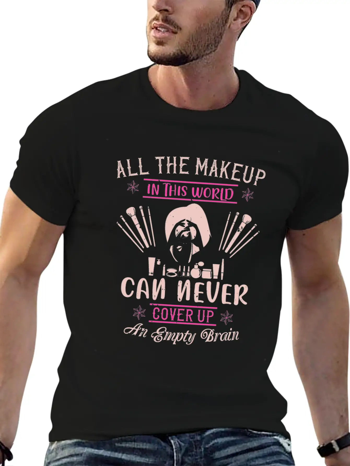 All The Makeup Can Never Cover Comfortable Minimalist Graphic Tee – Summer Style Essential