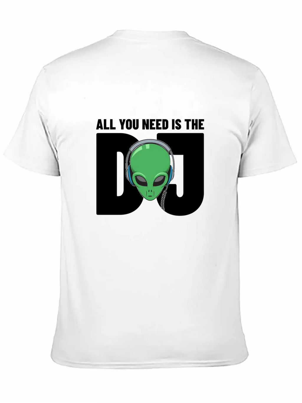 All You Need Is The Dj Gift Timeless Short Sleeve Tee – Comfy And Minimalist Design