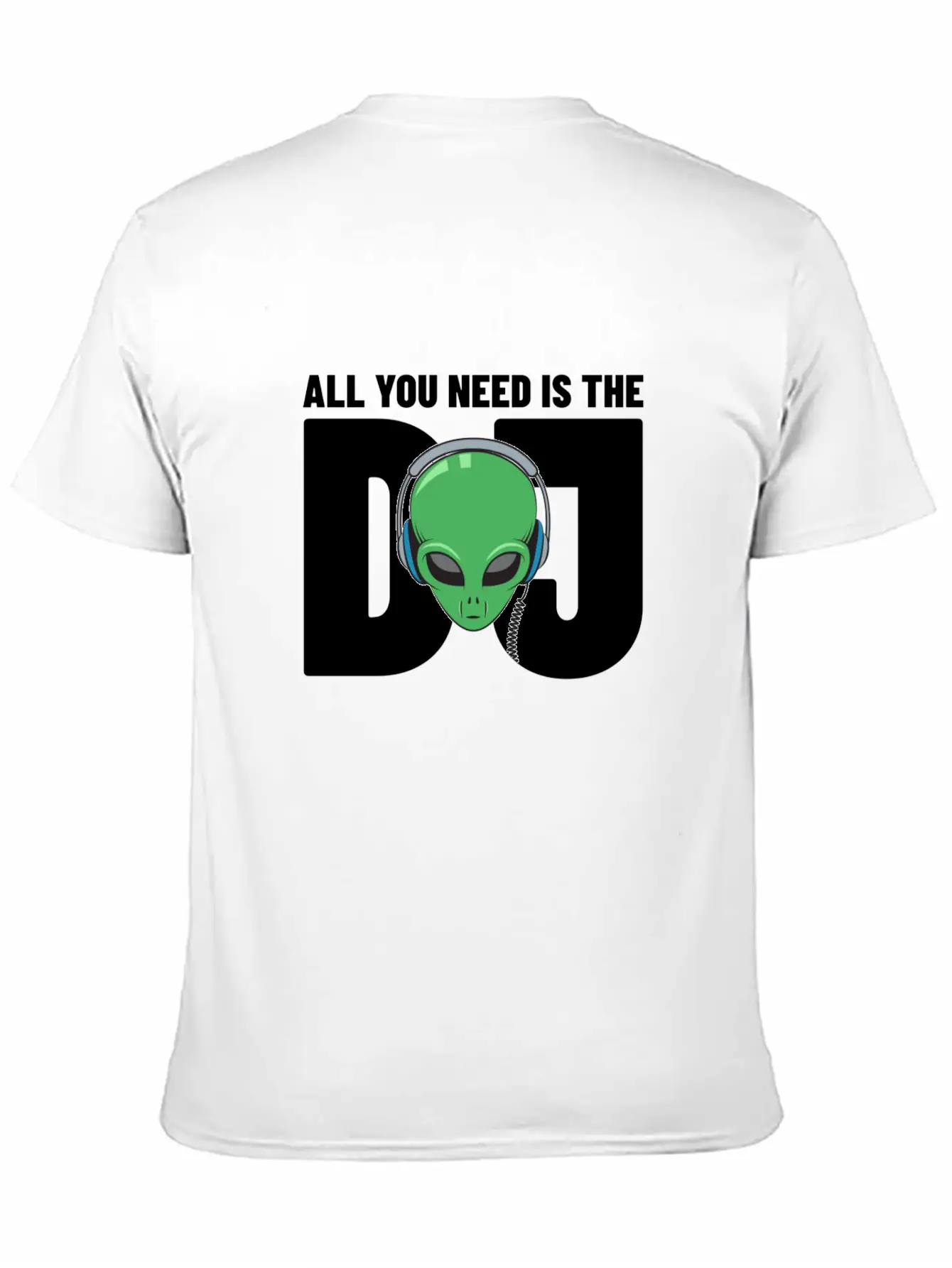 All You Need Is The Dj Gift Timeless Short Sleeve Tee – Comfy And Minimalist Design