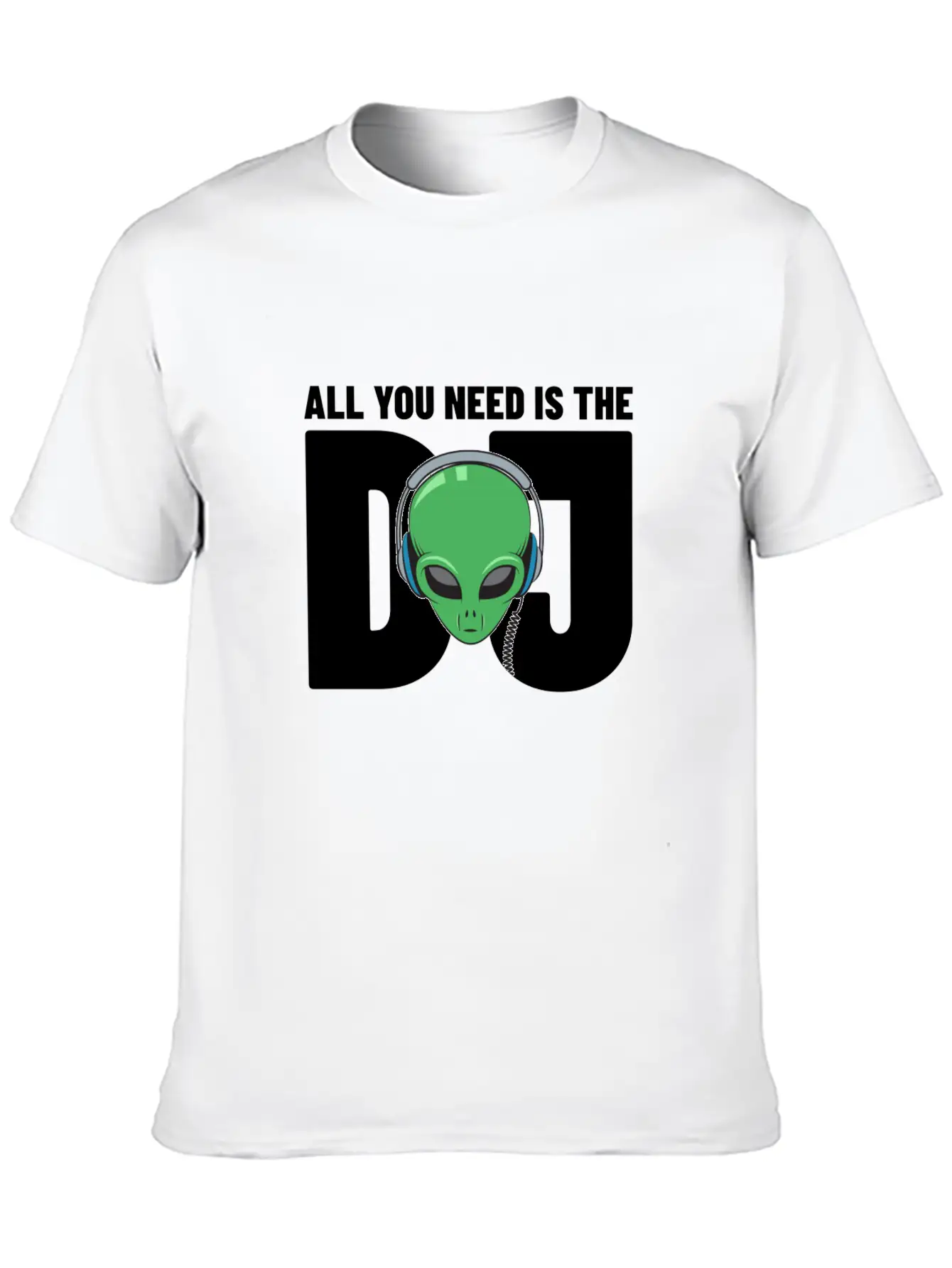 All You Need Is The Dj Gift Timeless Short Sleeve Tee – Comfy And Minimalist Design