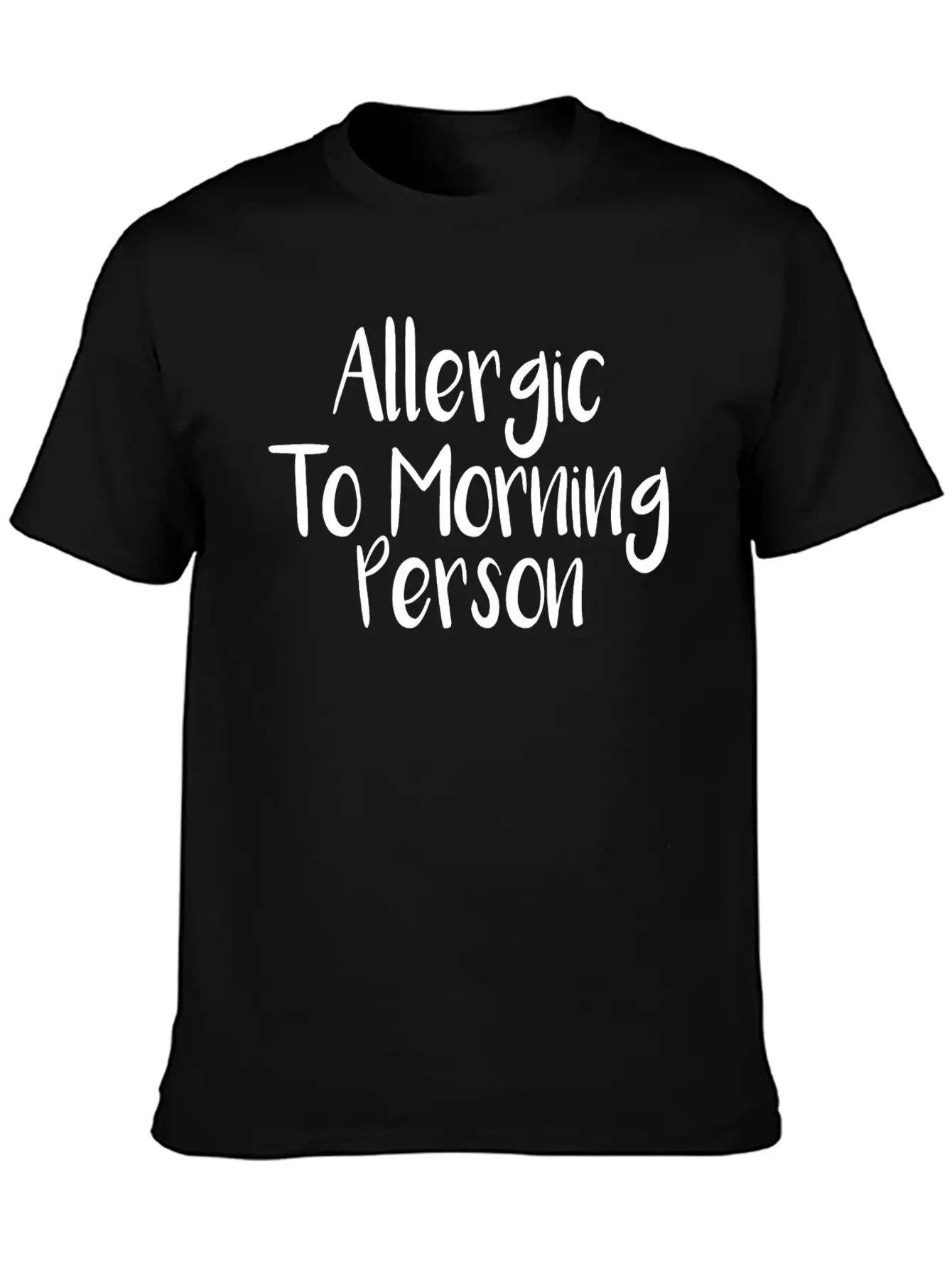 Allergic To Morning Person Breathable Graphic T-Shirt – Perfect For Casual Days