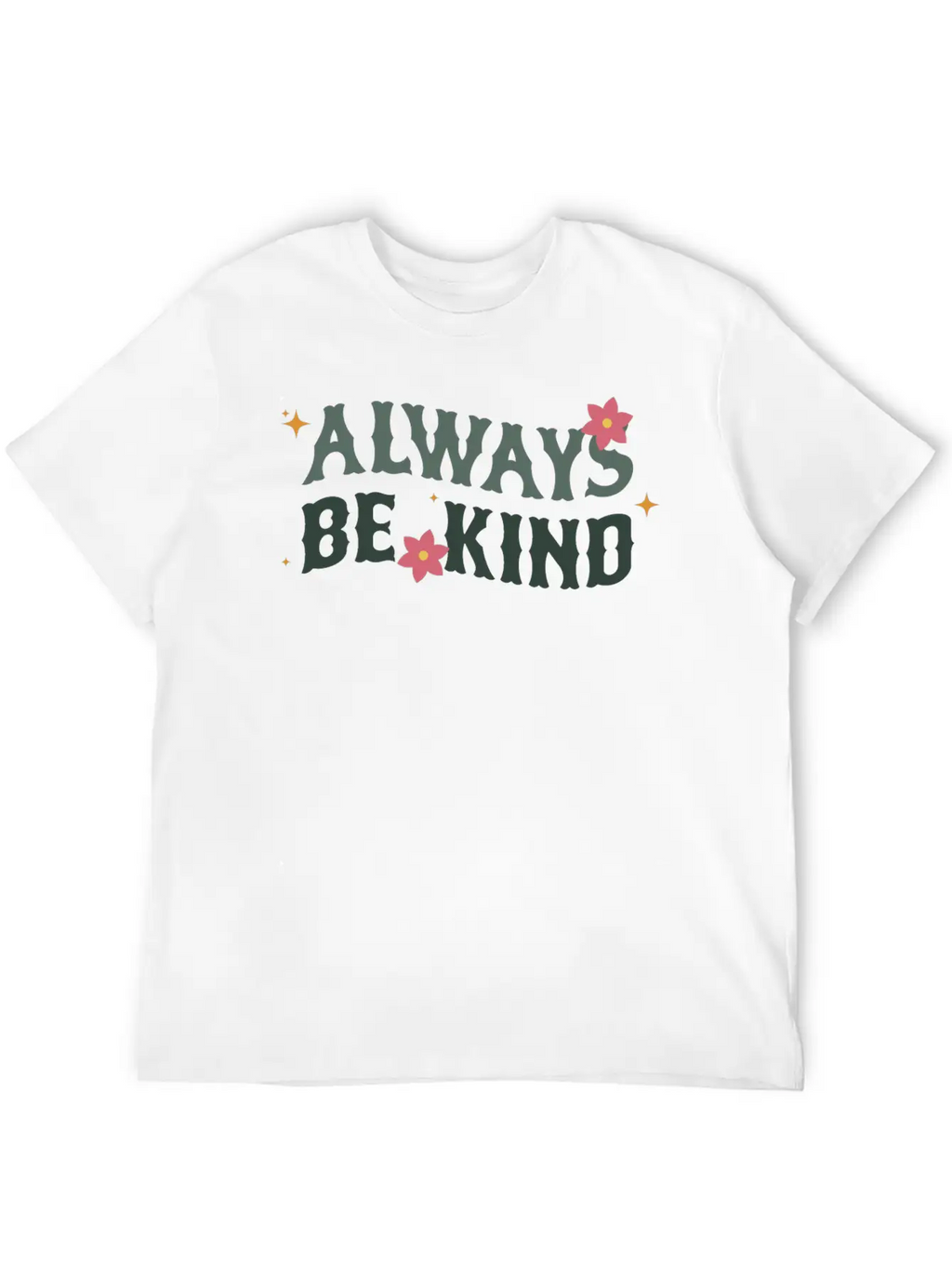 Always Be Kind Relaxed Everyday Tee – Lightweight And Durable Cotton