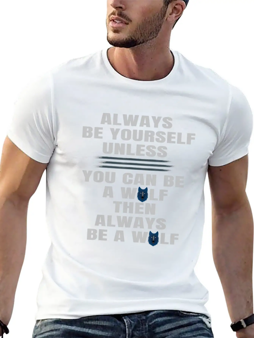 Always Be Yourself Unless You Can Be A Wolf Unisex Casual T-Shirt – Clean Design For Daily Comfort