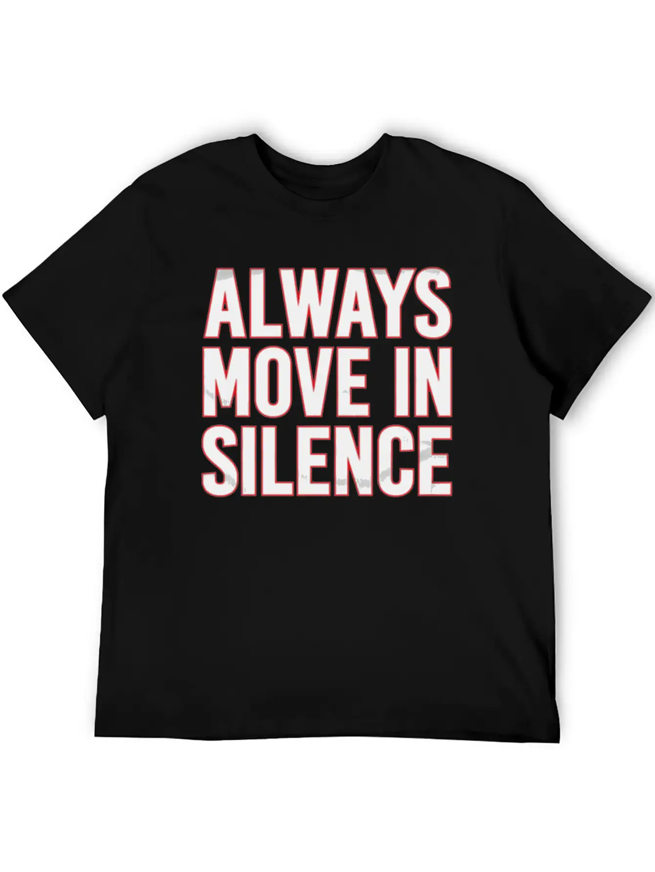 Always Move In Silence Classic Fit Graphic Tee For Daily Comfort – Unisex Cotton Shirt