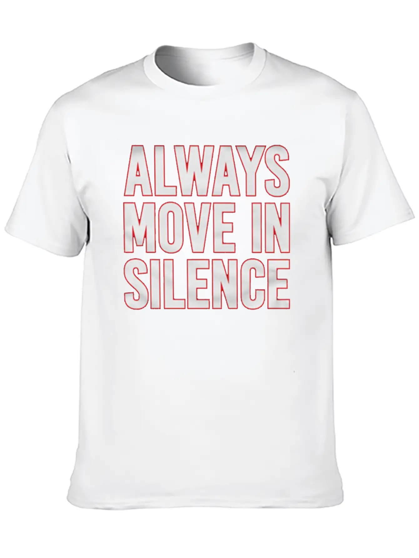 Always Move In Silence Classic Fit Graphic Tee For Daily Comfort – Unisex Cotton Shirt
