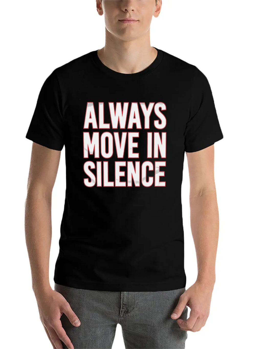 Always Move In Silence Simple Everyday Graphic Tee – Lightweight Summer Wear