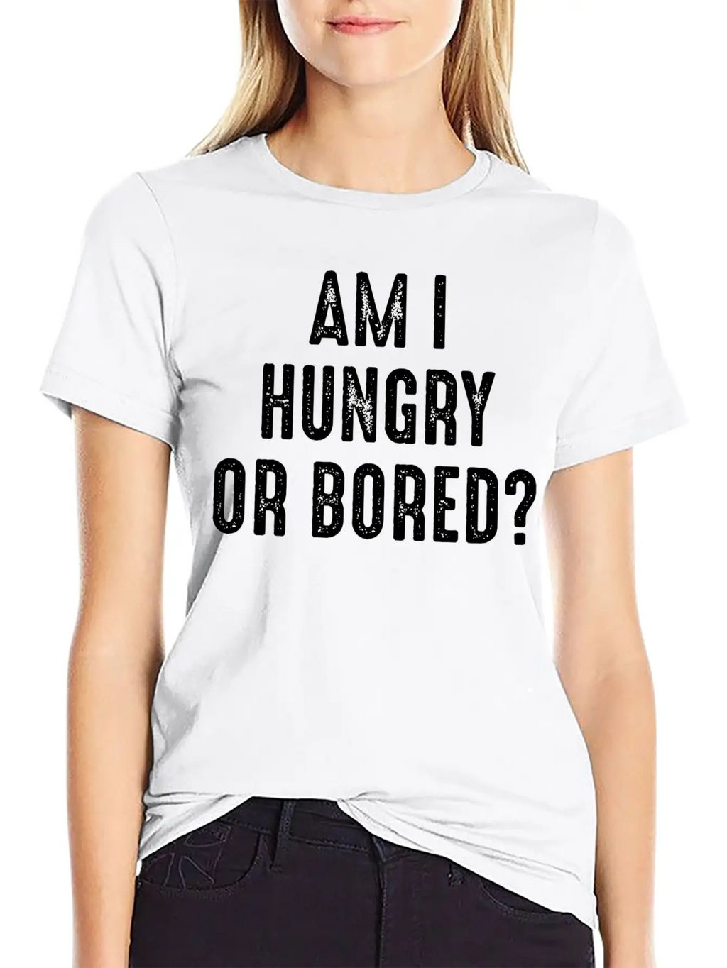 Am I Hungry Or Bored Comfortable Minimalist Graphic Tee – Summer Style Essential