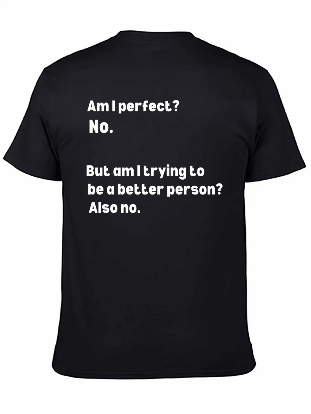 Am I Perfect No. Apparel Classic Fit Graphic Tee For Daily Comfort – Unisex Cotton Shirt