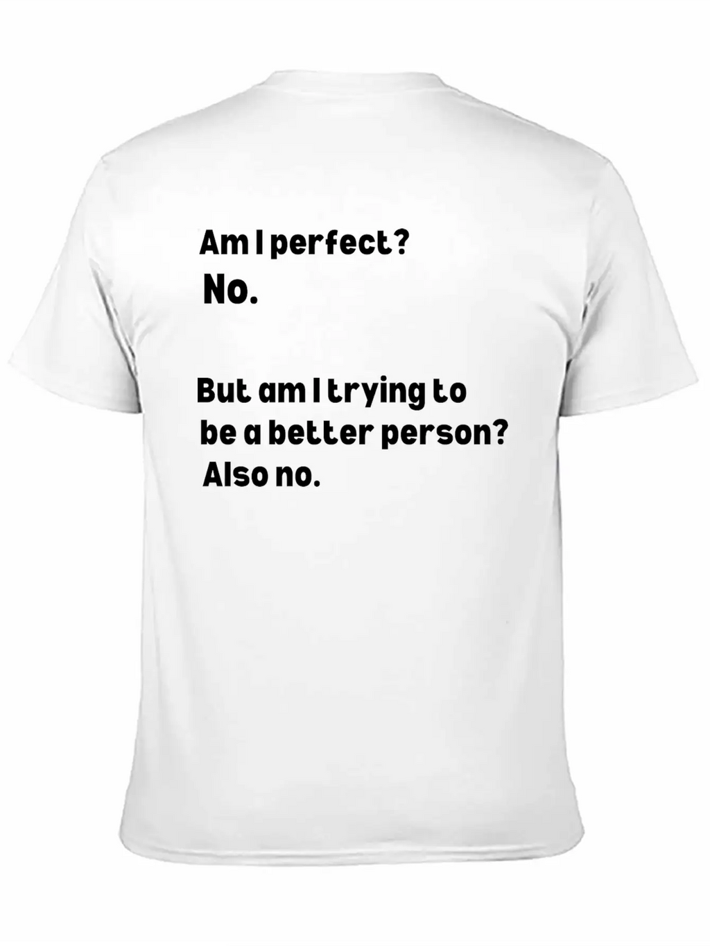 Am I Perfect No. Apparel Classic Fit Graphic Tee For Daily Comfort – Unisex Cotton Shirt