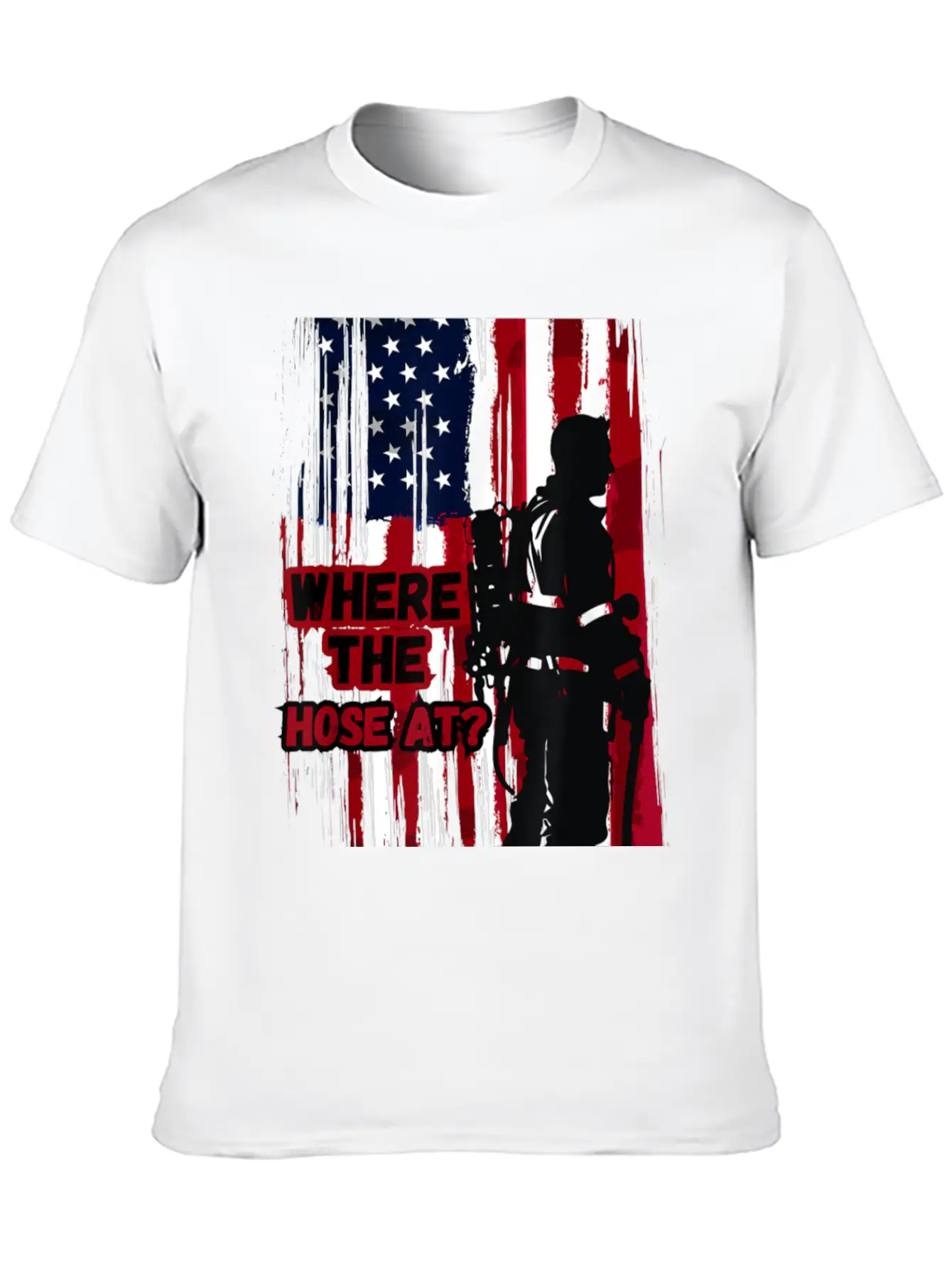 American Firefighter Where Hose Breathable Graphic T-Shirt – Perfect For Casual Days