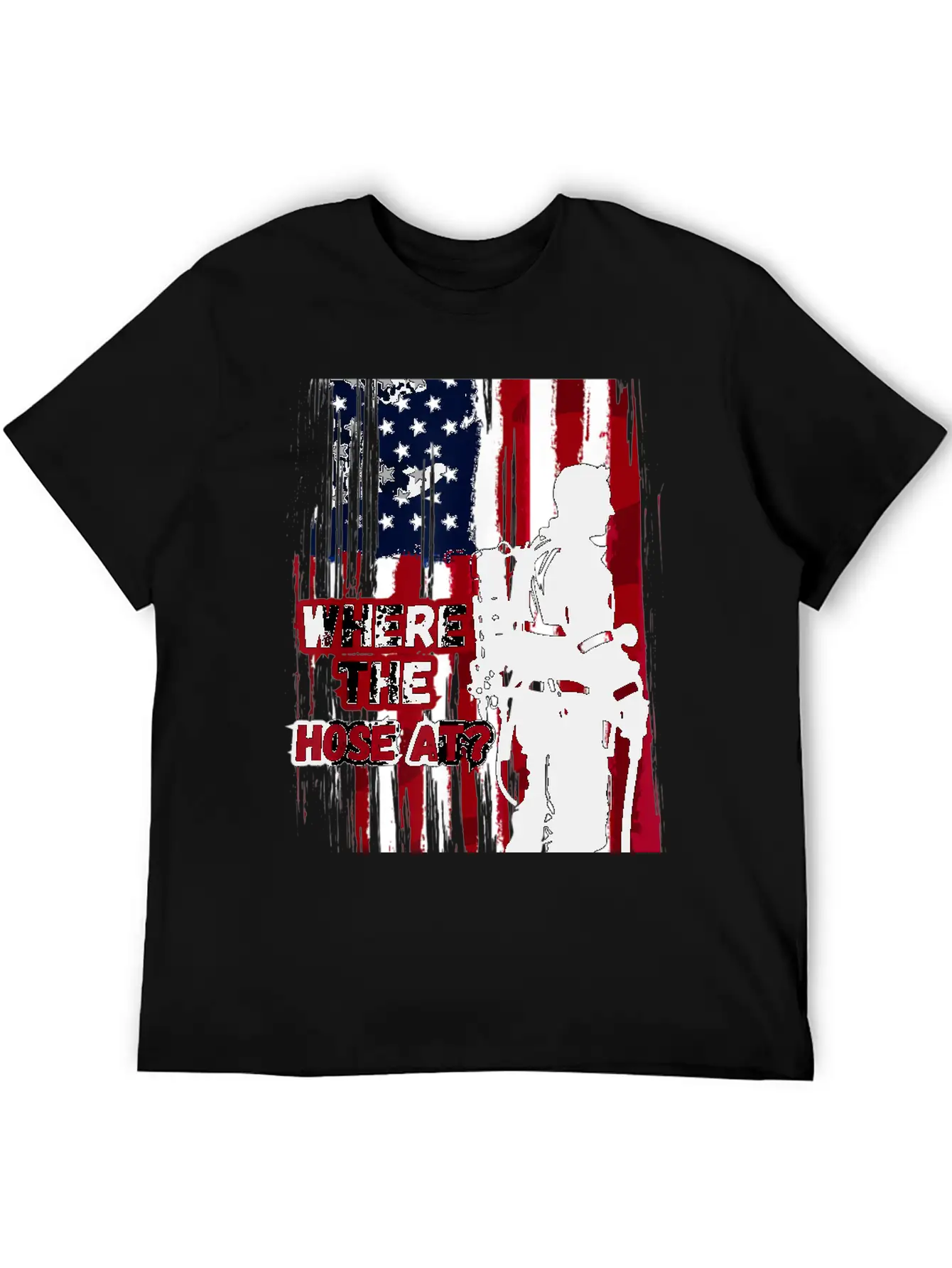 American Firefighter Where Hose Breathable Graphic T-Shirt – Perfect For Casual Days