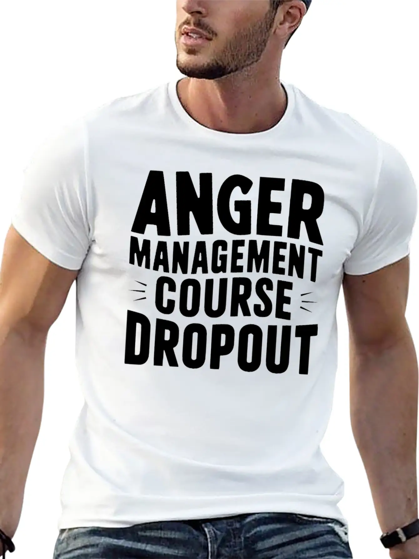 Anger Management Course Dropout Classic Crew Neck Graphic Tee – Everyday Minimal Look